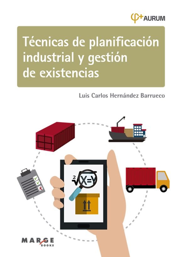 Kniha TECNICAS DE PLANIFICACION INDUSTRIAL Y GESTION DE EXISTENCIA HERNANDEZ BARRUECO