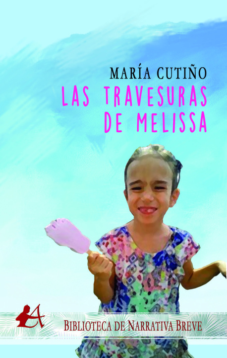 Kniha Travesuras de Melissa Cutiño