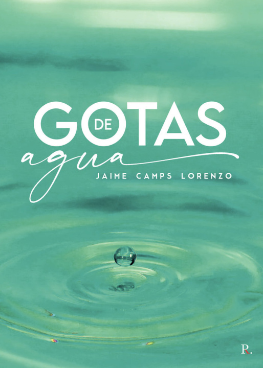 Knjiga Gotas de agua Camps Lorenzo
