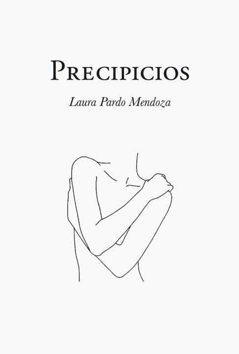 Knjiga Precipicios PARDO MENDOZA