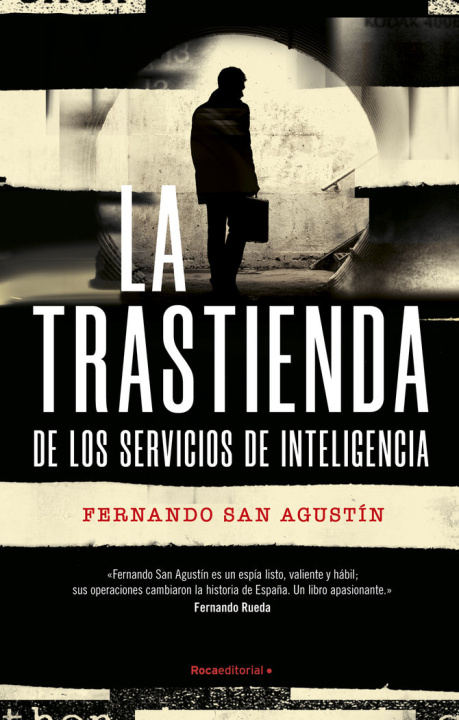 Book LA TRASTIENDA DE LOS SERVICIOS DE INTELIGENCIA SAN AGUSTIN