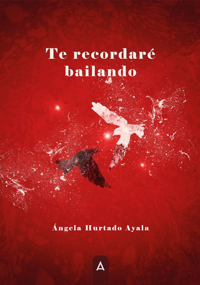 Knjiga TE RECORDARE BAILANDO HURTADO AYALA