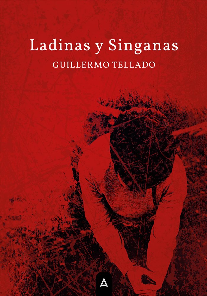 Knjiga Ladinas y Singanas GUILLERMO TELLADO