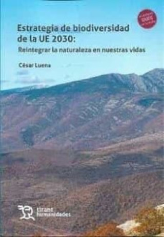 Könyv ESTRATEGIA DE BIODIVERSIDAD DE LA UE 2030 LUENA