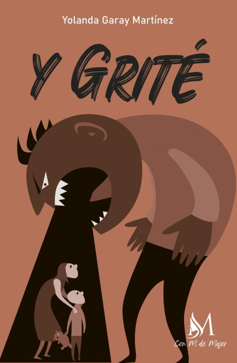 Knjiga Y grité Garay Martínez