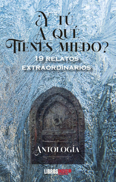 Buch ¿Y tú a qué tienes miedo? Antología