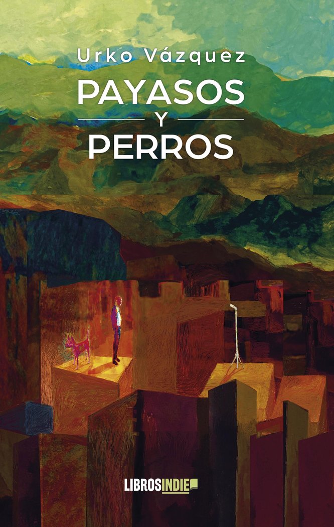 Kniha Payasos y perros Vázquez