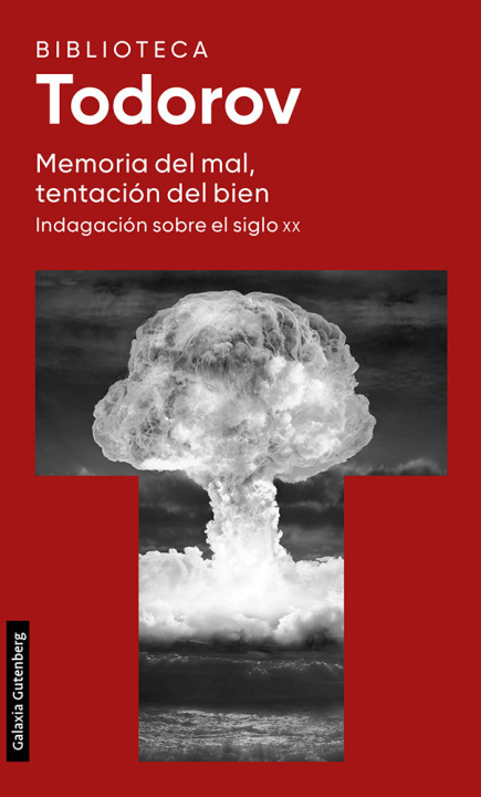 Libro MEMORIA DEL MAL TENTACION DEL BIEN TODOROV