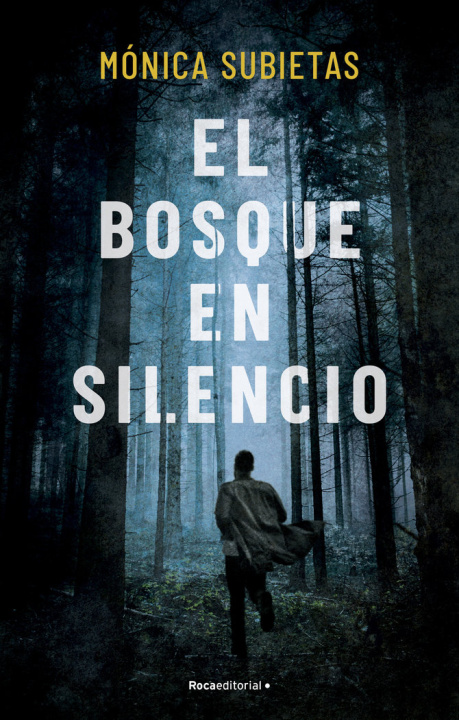 Kniha EL BOSQUE EN SILENCIO SUBIETAS