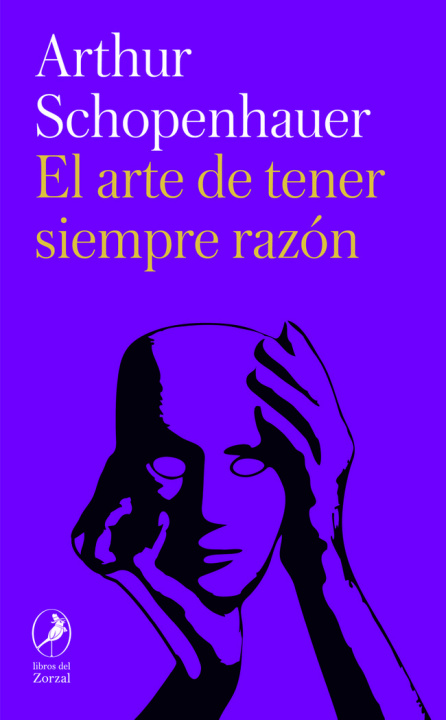 Kniha EL ARTE DE TENER SIEMPRE RAZON SCHOPENHAUER
