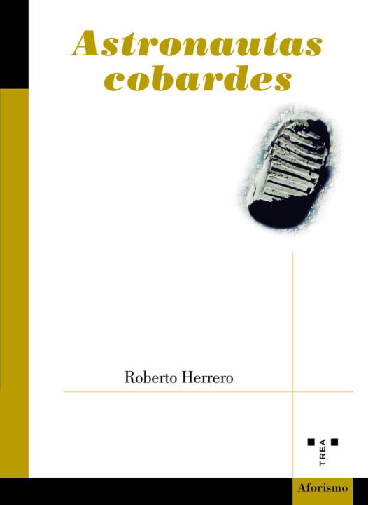 Kniha ASTRONAUTAS COBARDES Herrero