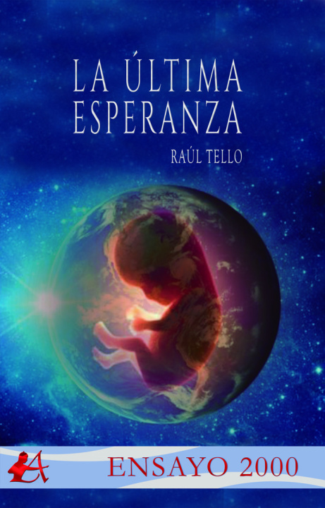 Libro La última esperanza Tello