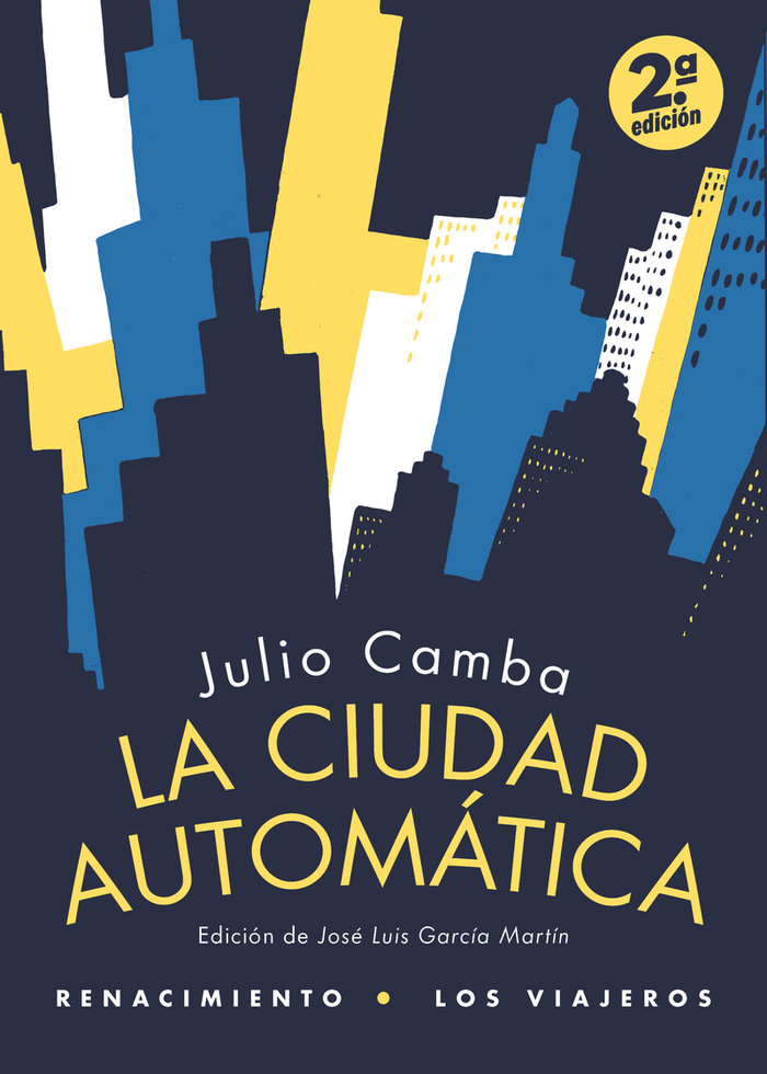 Knjiga LA CIUDAD AUTOMATICA CAMBA