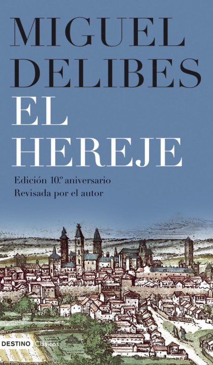 Kniha El hereje Delibes