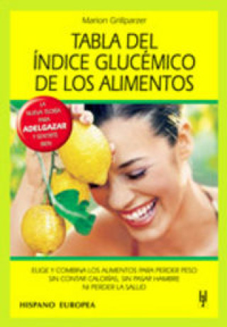 Kniha Tabla del índice glucémico de los alimentos Grillparzer