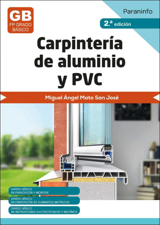 Kniha CARPINTERIA DE ALUMINIO Y PVC 2ª ED 2023 MATO SAN JOSE