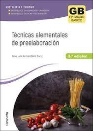 Kniha TECNICAS ELEMENTALES DE PREELABORACION 2ª ED. 2023 ARMENDARIZ SANZ