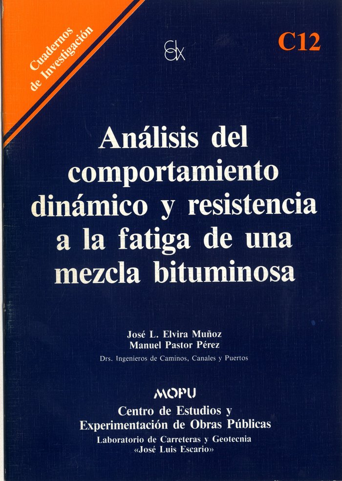Knjiga ANALISIS DEL COMPORTAMIENTO DINAMICO Y RESISTENCIA A LA FATI ELVIRA MUÑOZ