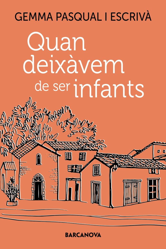 Книга QUAN DEIXAVEM DE SER INFANTS PASQUAL I ESCRIV·