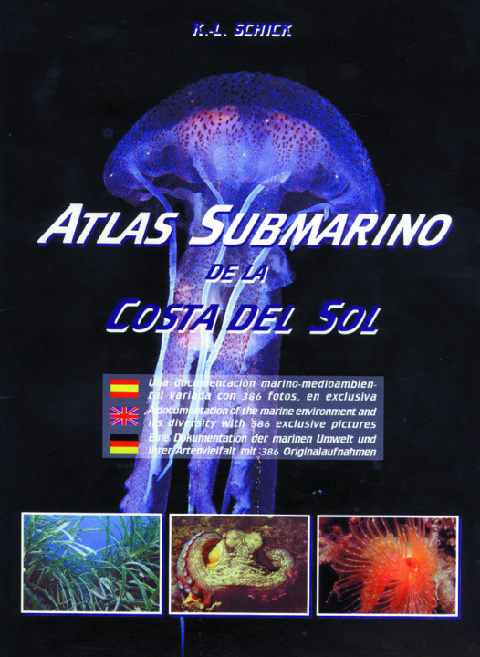 Könyv Atlas Submarino de la Costa del Sol Schick