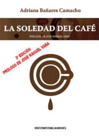 Buch SOLEDAD DEL CAFE, LA BAÑARES CAMACHO