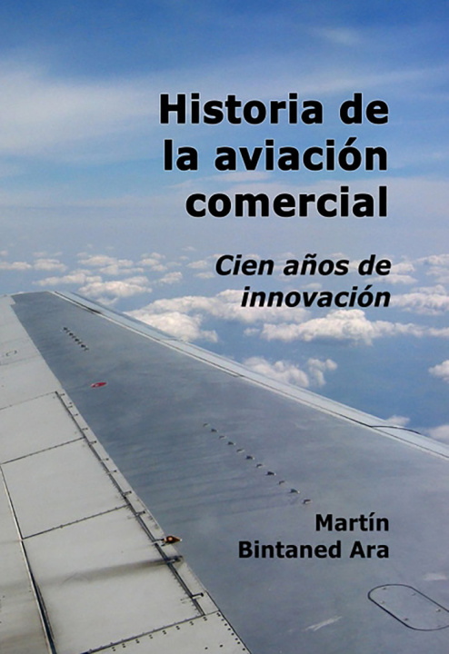 Kniha Historia de la aviación comercial Bintaned Ara
