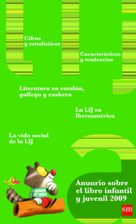 Kniha ANUARIO SOBRE EL LIBRO INFANTIL Y JUVENIL 2009 DEPARTAMENTO DE INVESTIGACION DE EDICION
