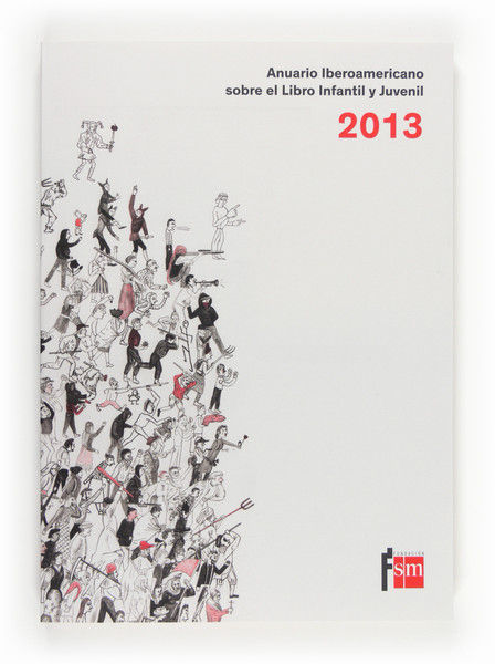 Kniha Anuario Iberoamericano sobre el Libro Infantil y Juvenil 2013 EDICIONES SM