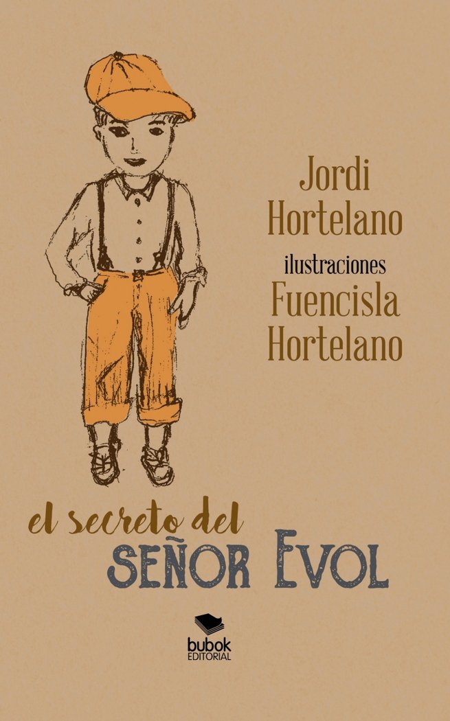 Kniha El secreto del señor Evol Hortelano