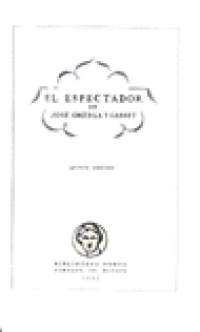 Libro El espectador Ortega y Gasset