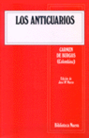 Knjiga Los anticuarios (novela) Burgos