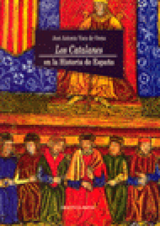 Kniha Los catalanes en la historia de España Vaca de Osma