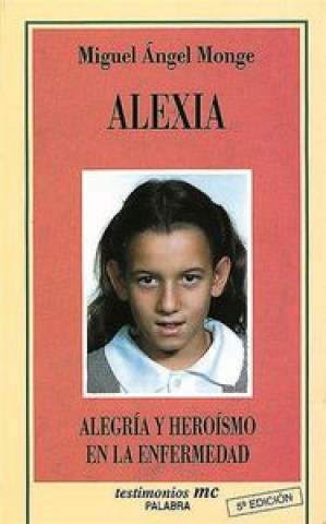 Knjiga ALEXIA MONGE SANCHEZ