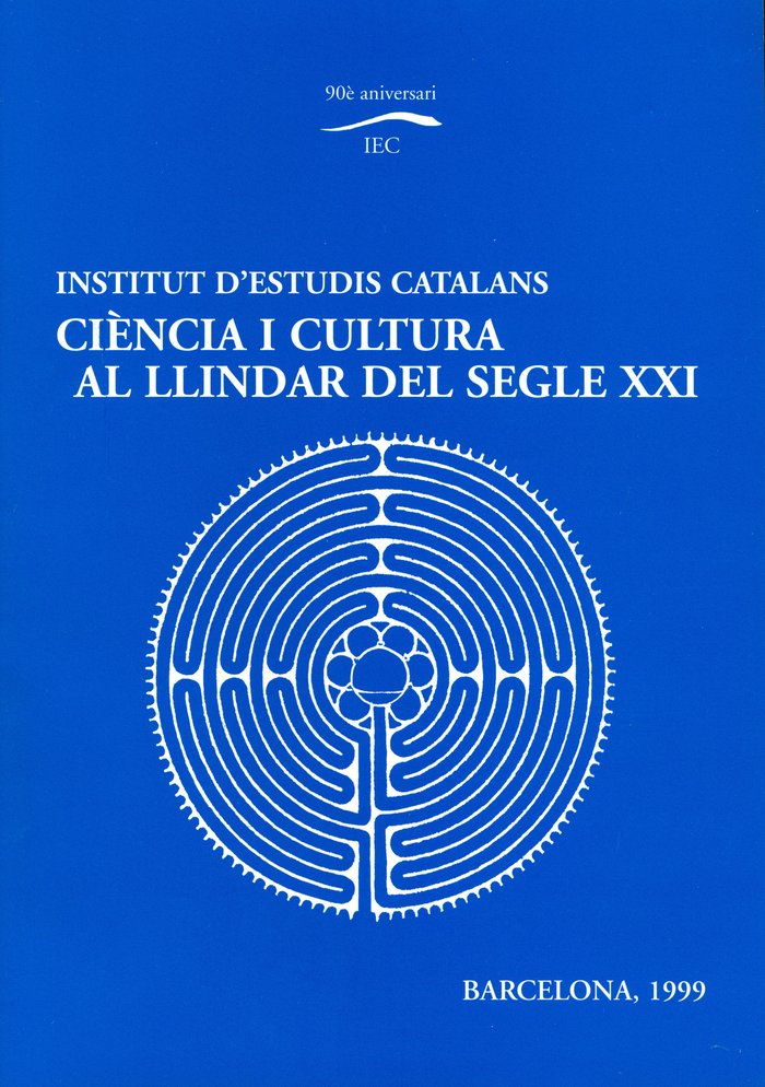Kniha CIENCIA I CULTURA AL LLINDAR DEL SEGLE XXI 