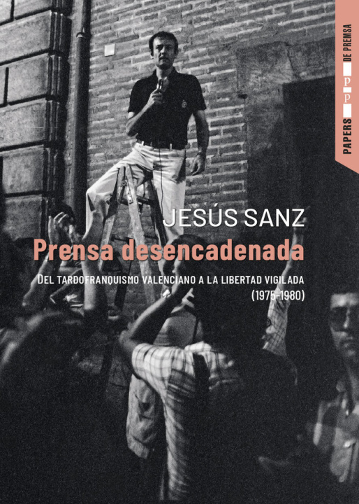 Knjiga Prensa desencadenada SANZ