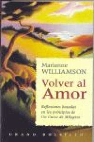 Kniha Volver al amor Williamson