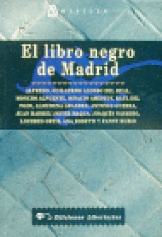 Kniha El libro negro de Madrid Grandes