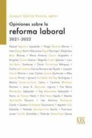 Kniha Opiniones sobre la reforma laboral 2021-2022 JOAQUIN GARCIA MURCIA