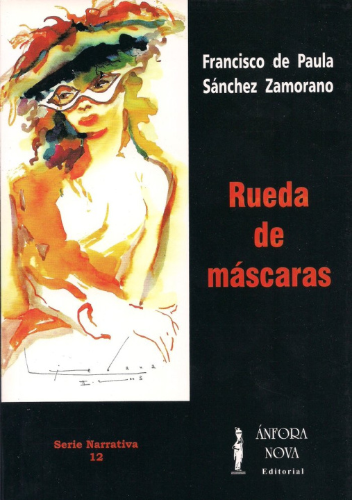 Book Rueda de máscaras Sánchez Zamorano