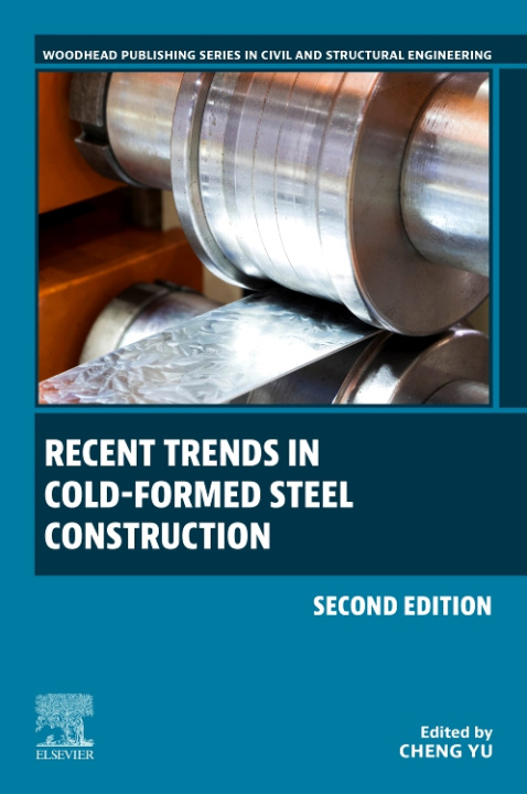 Carte Recent Trends in Cold-Formed Steel Construction Cheng Yu