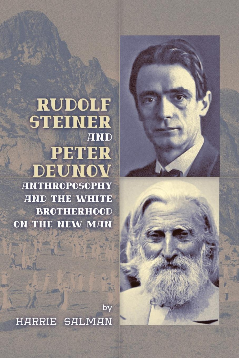 Kniha Rudolf Steiner and Peter Deunov 