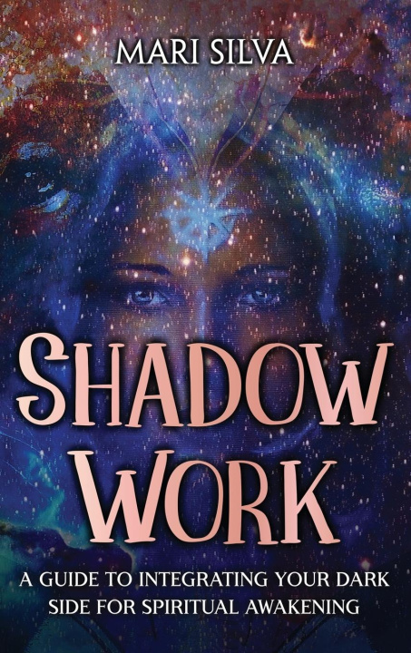 Книга Shadow Work Mari Silva