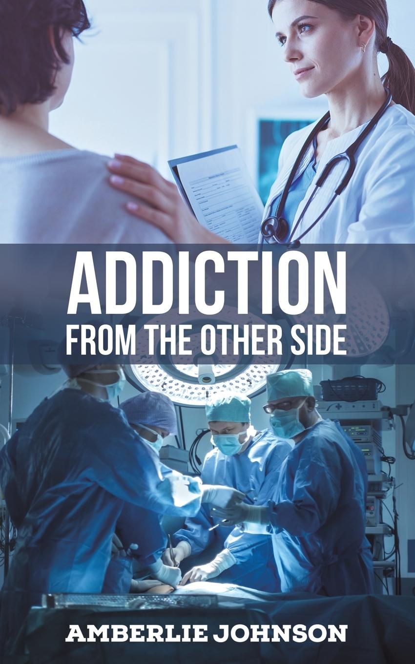 Knjiga Addiction Amberlie Johnson