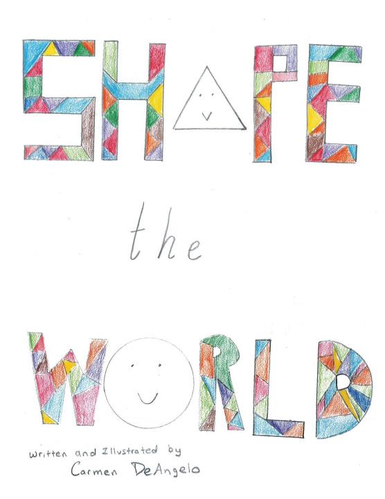 Knjiga Shape the World Carmen DeAngelo
