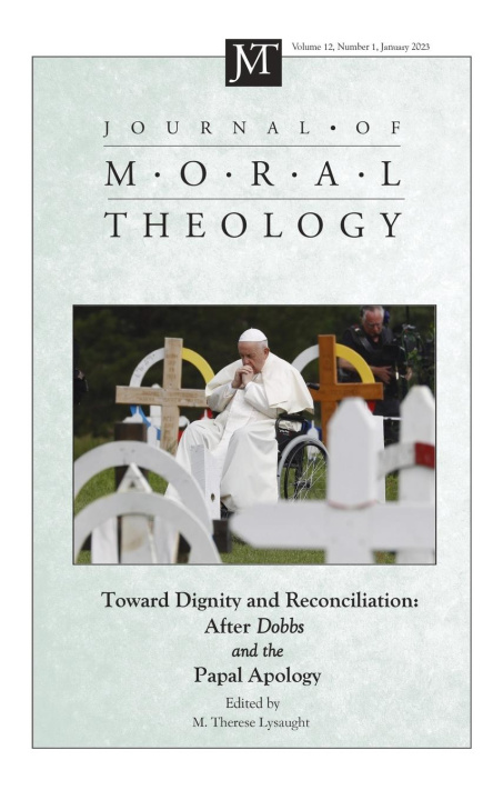 Buch Journal of Moral Theology, Volume 12, Issue 1 M. Therese Lysaught