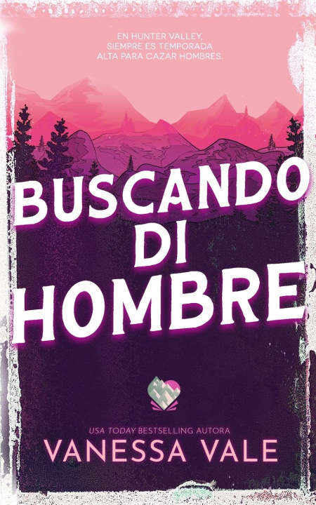 Boek Buscando Mi Hombre Vanessa Vale
