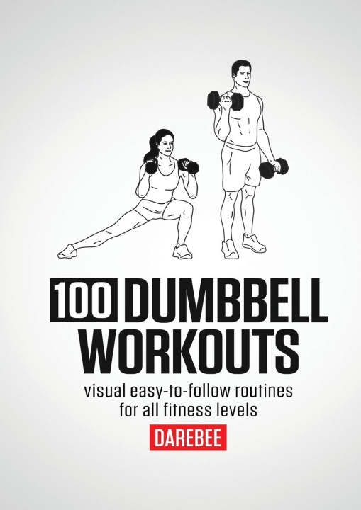 Knjiga 100 Dumbbell Workouts 