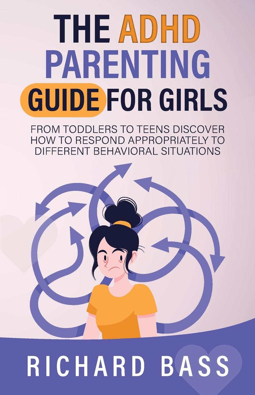 Könyv The ADHD Parenting Guide for Girls 