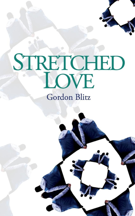 Knjiga Stretched Love Gordon Blitz