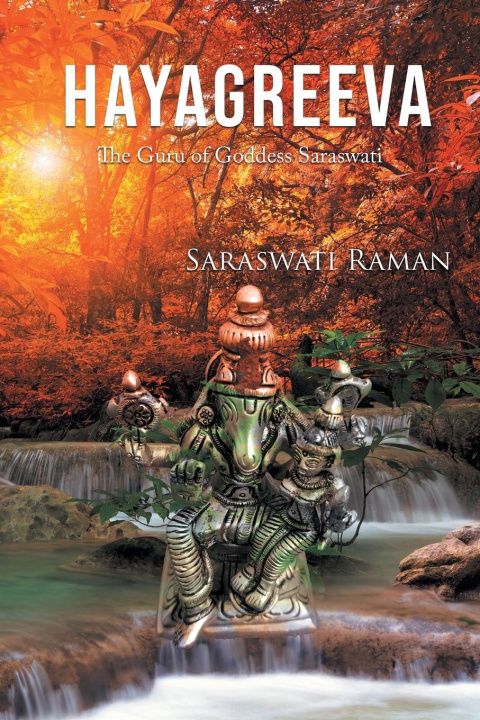 Knjiga Hayagreeva Saraswati Raman